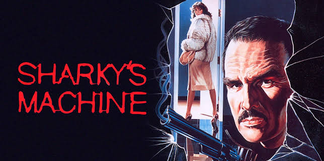 Sharky's Machine (1981)