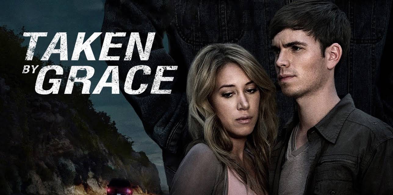 Taken by Grace (2013)