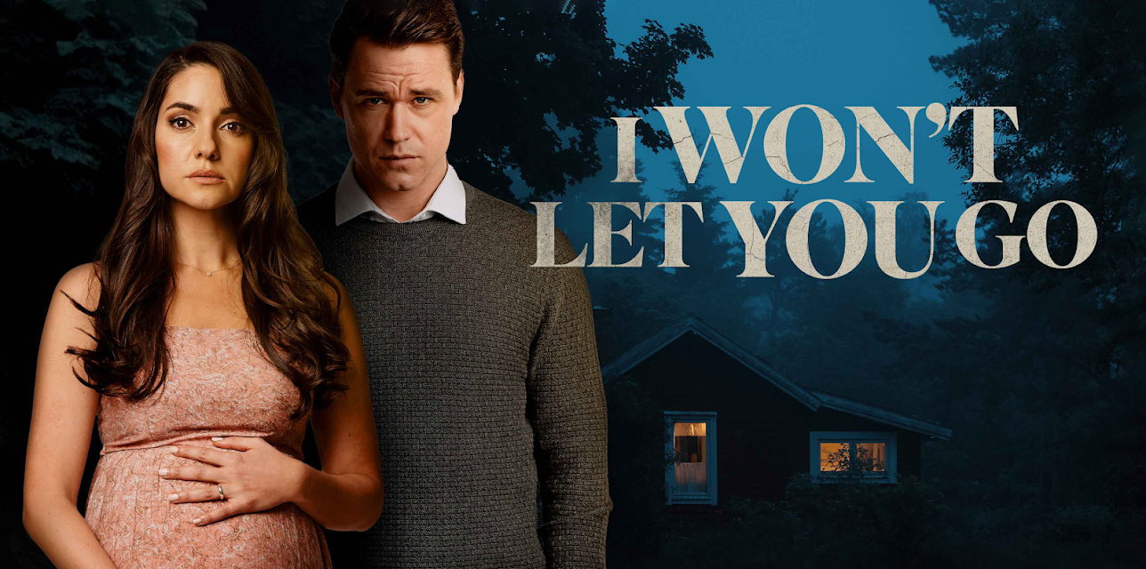 I Won't Let You Go (2022)