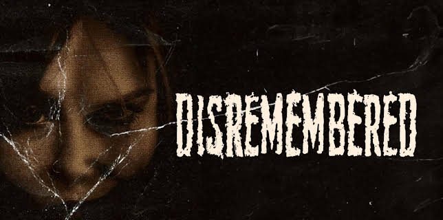 Disremembered (2024)