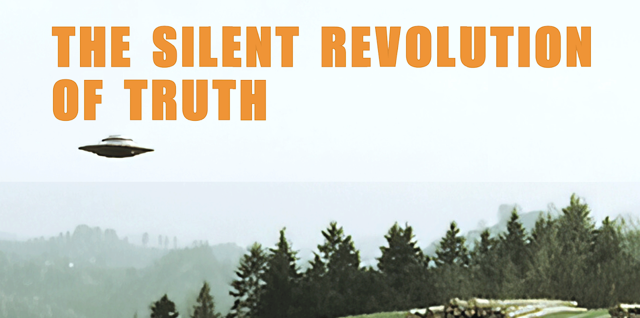 The Silent Revolution of Truth (2009)