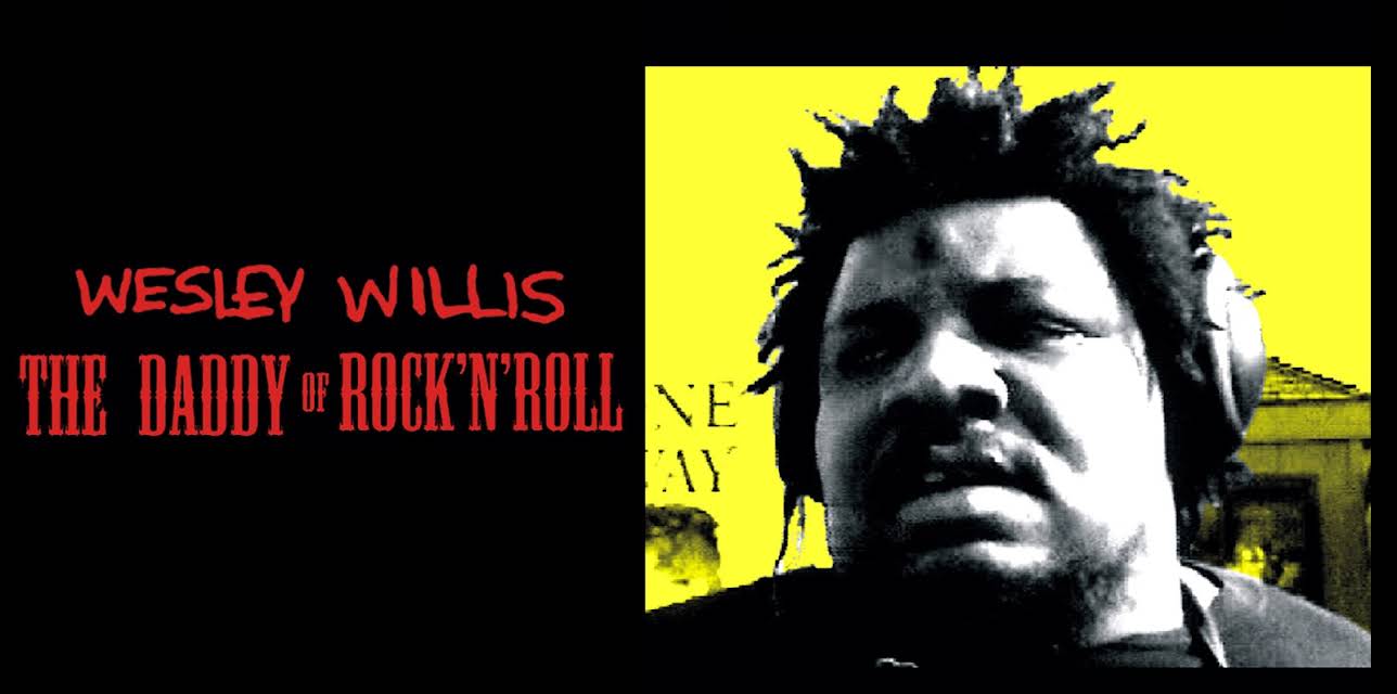 Wesley Willis - Daddy Of Rock 'n' Roll (2003)