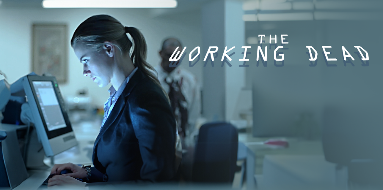 The Working Dead (2013)