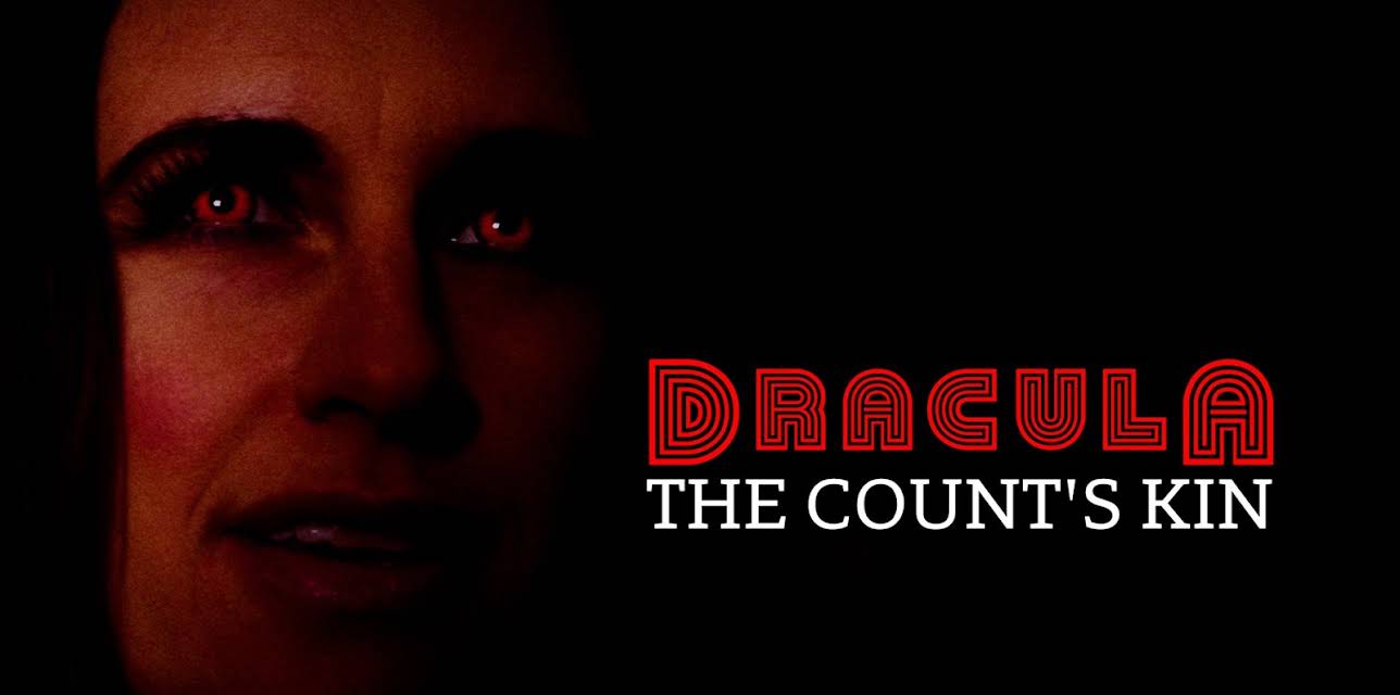 Dracula: The Count's Kin (2024)