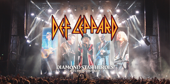 Def Leppard - Diamond Star Heroes Live From Sheffield (2025)