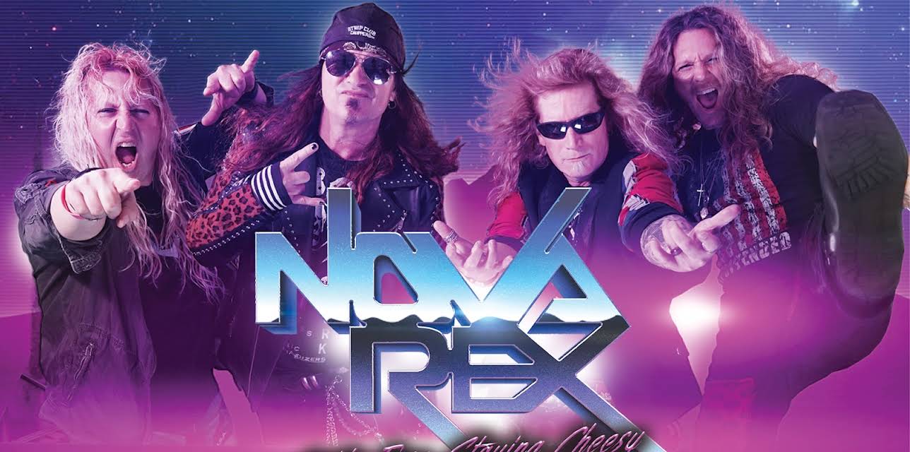 Nova Rex: Ain't Easy Staying Cheesy (2023)
