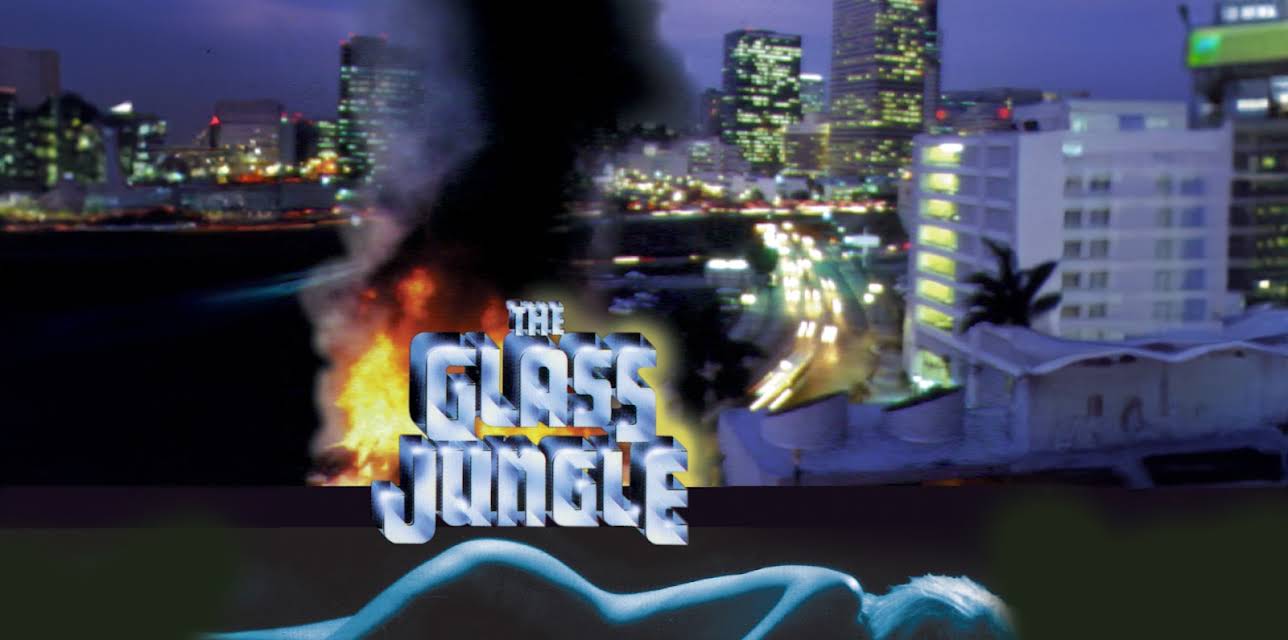 The Glass Jungle (1988)