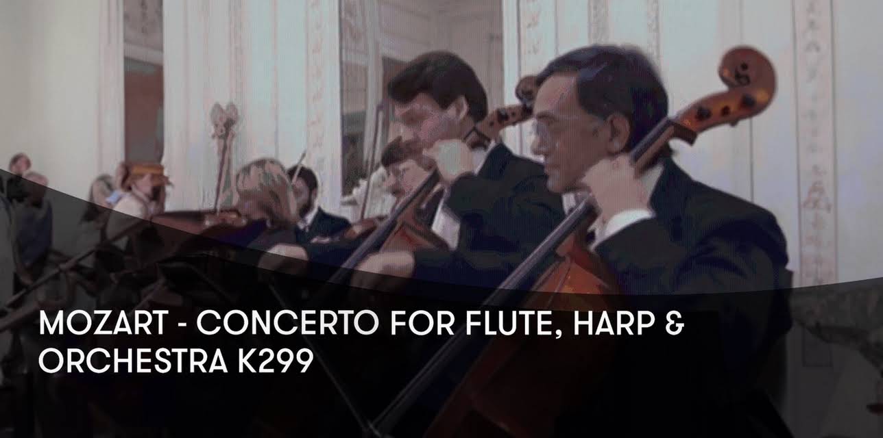 Mozart - Concerto for Flute, Harp and Orchestra K299 (1994)