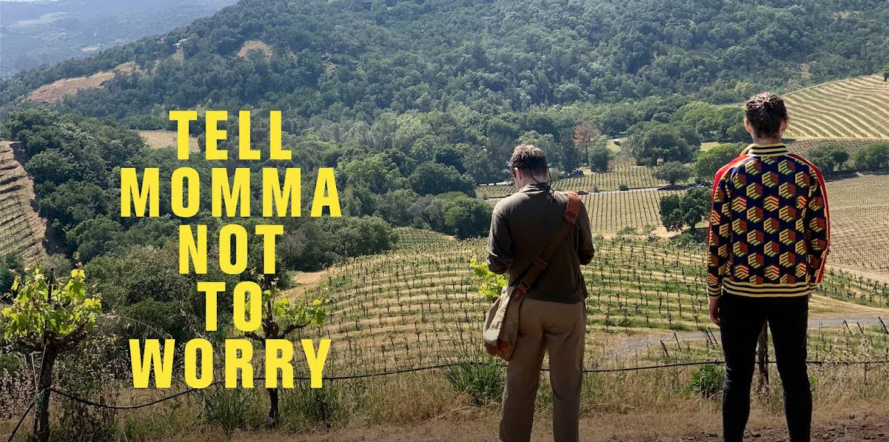 Tell Momma Not to Worry (2023)