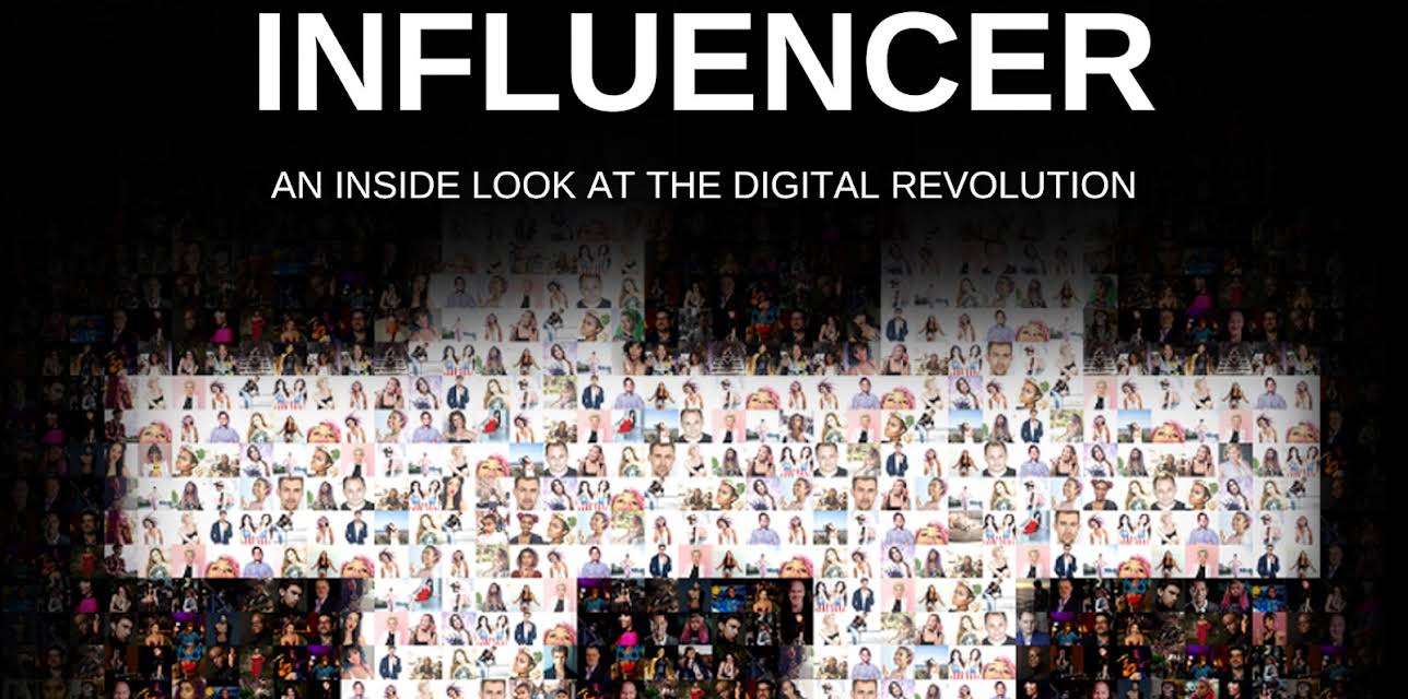 Influencer: An inside Look at the Digital Revolution (2023)