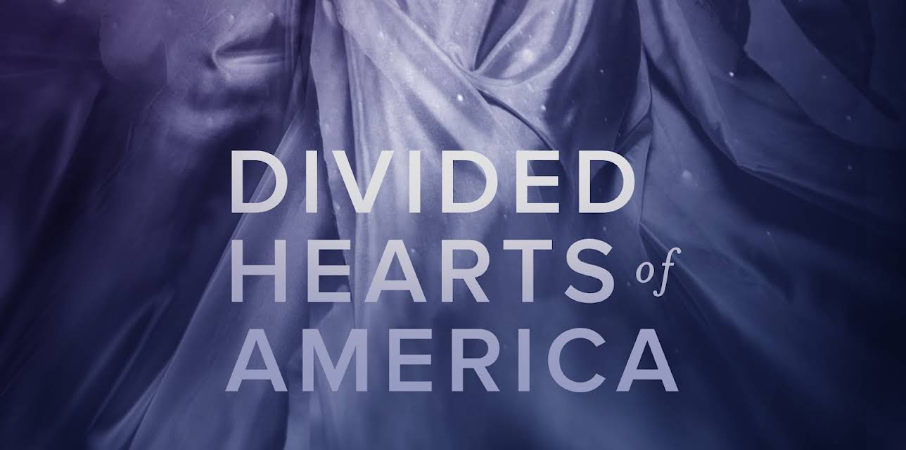 Divided Hearts of America (2020)