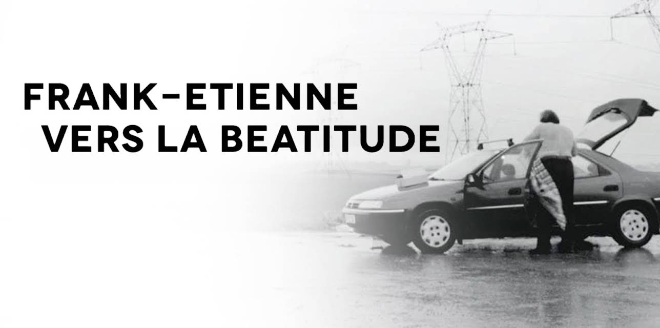 Frank-Etienne Vers La Beatitude (2012)