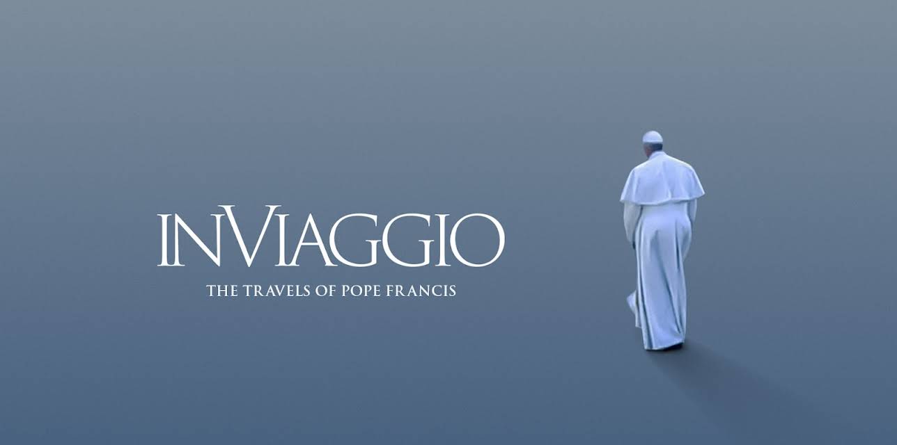 In Viaggio: The Travels of Pope Francis (2023)