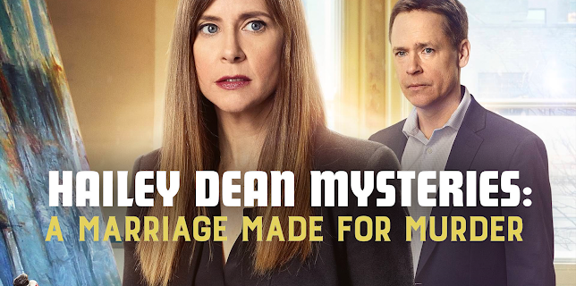 Hailey Dean Mysteries: A Marriage Made for Murder (2018)