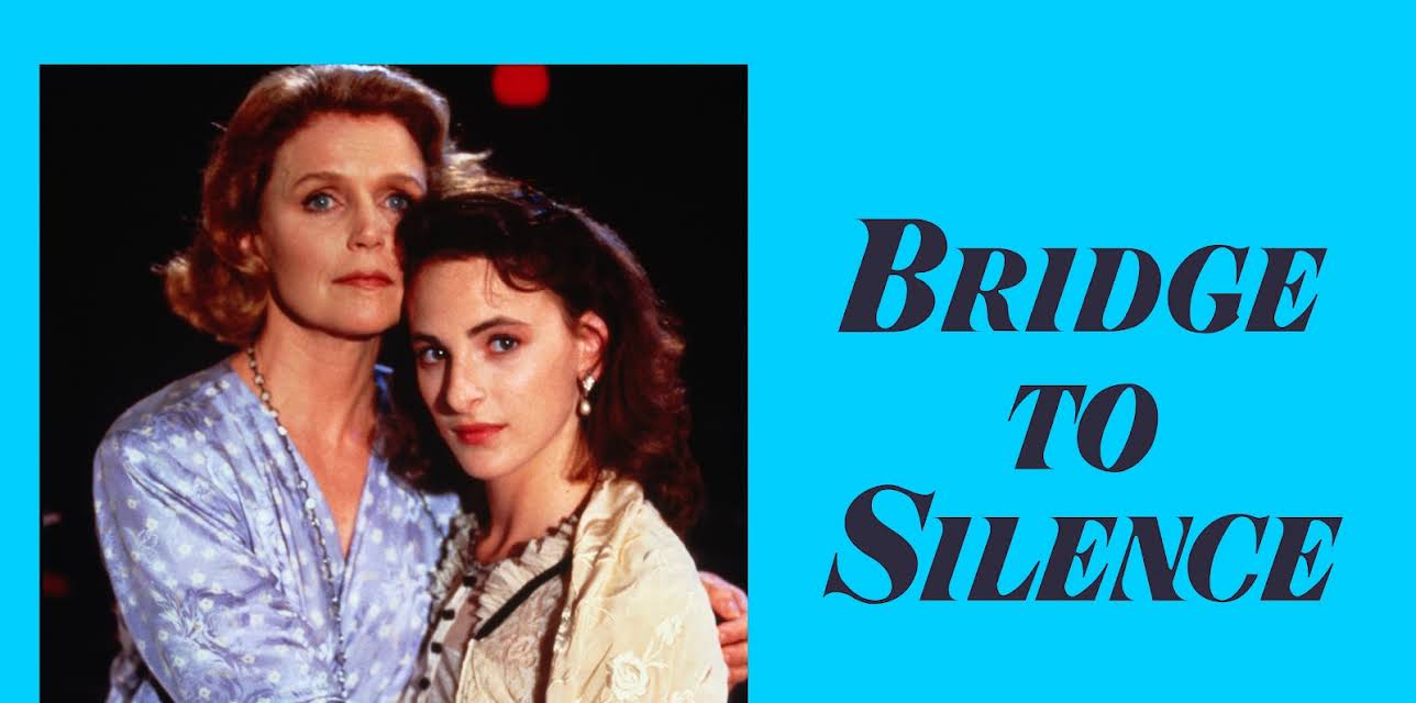 Bridge To Silence (1989)