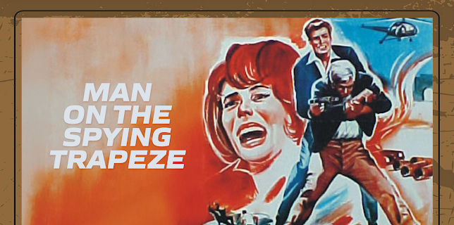 Man On the Spying Trapeze (1966)