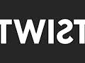 Twist
