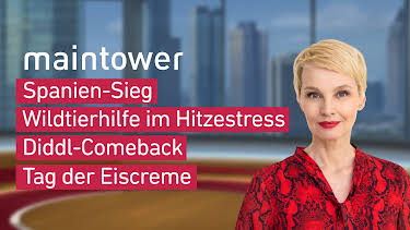07:25: maintower | HR Fernsehen | 7/21 2026