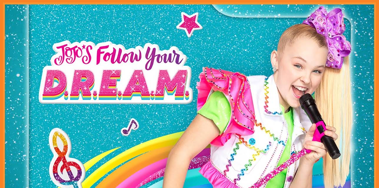 JoJo's Follow Your D.R.E.A.M Season 1