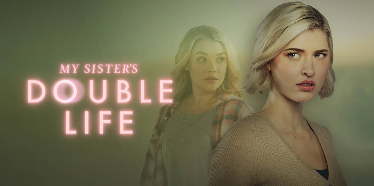 My Sister's Double Life (2025)