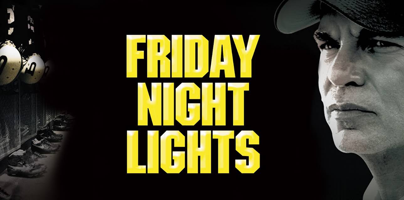 Friday Night Lights (2004)