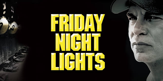 Friday Night Lights (2004)