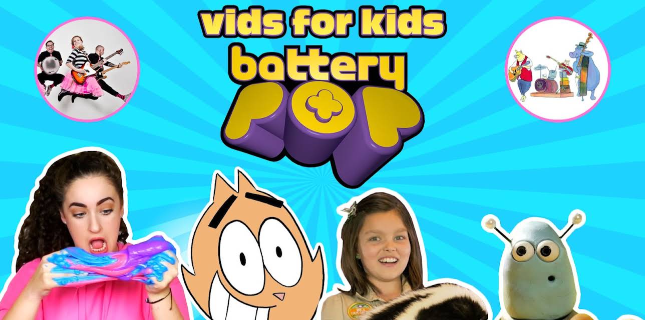 batteryPOP Vids for Kids