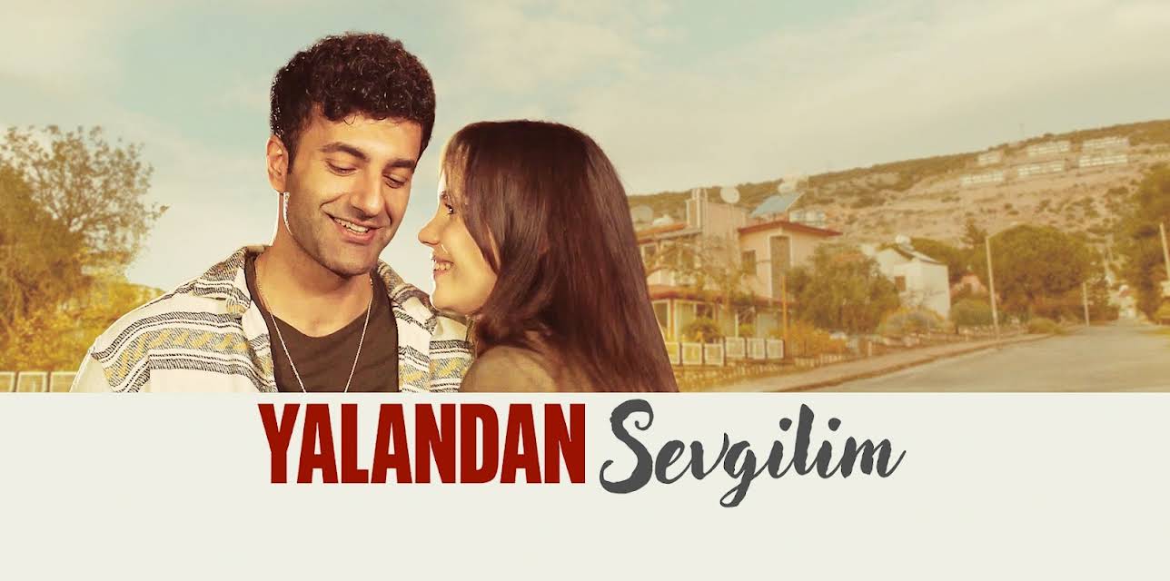 Yalandan Sevgilim (2025)