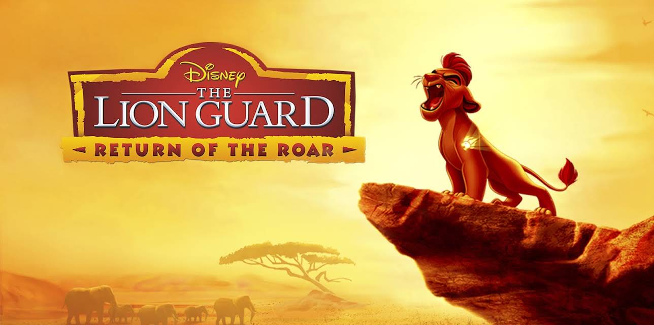 The Lion Guard: Return of the Roar