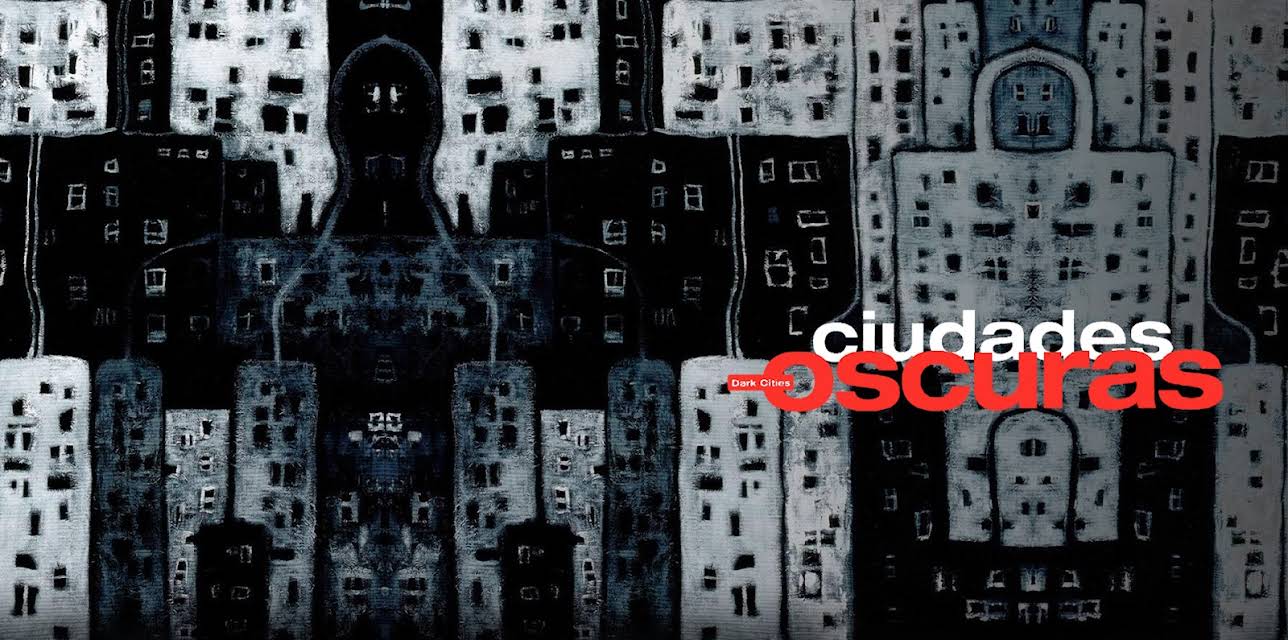 Ciudades oscuras (2002)