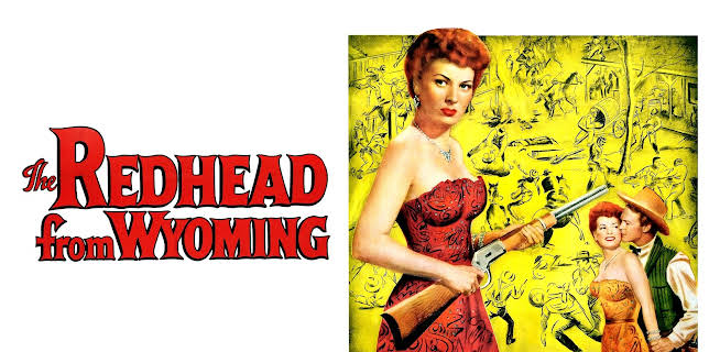 The Redhead From Wyoming (1953)