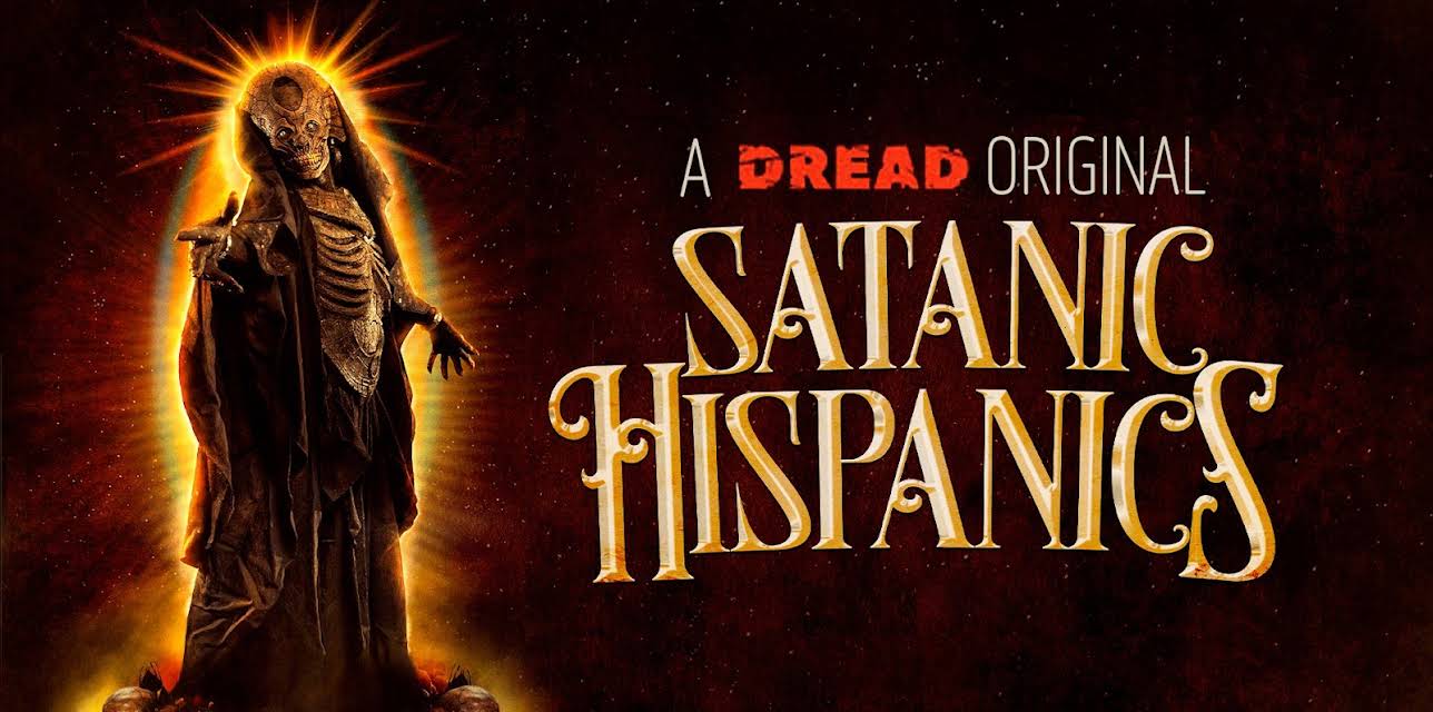 Satanic Hispanics (2023)