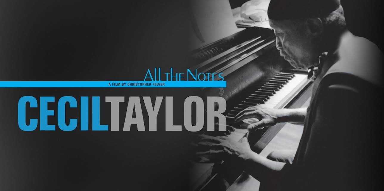 Cecil Taylor - All The Notes (2012)