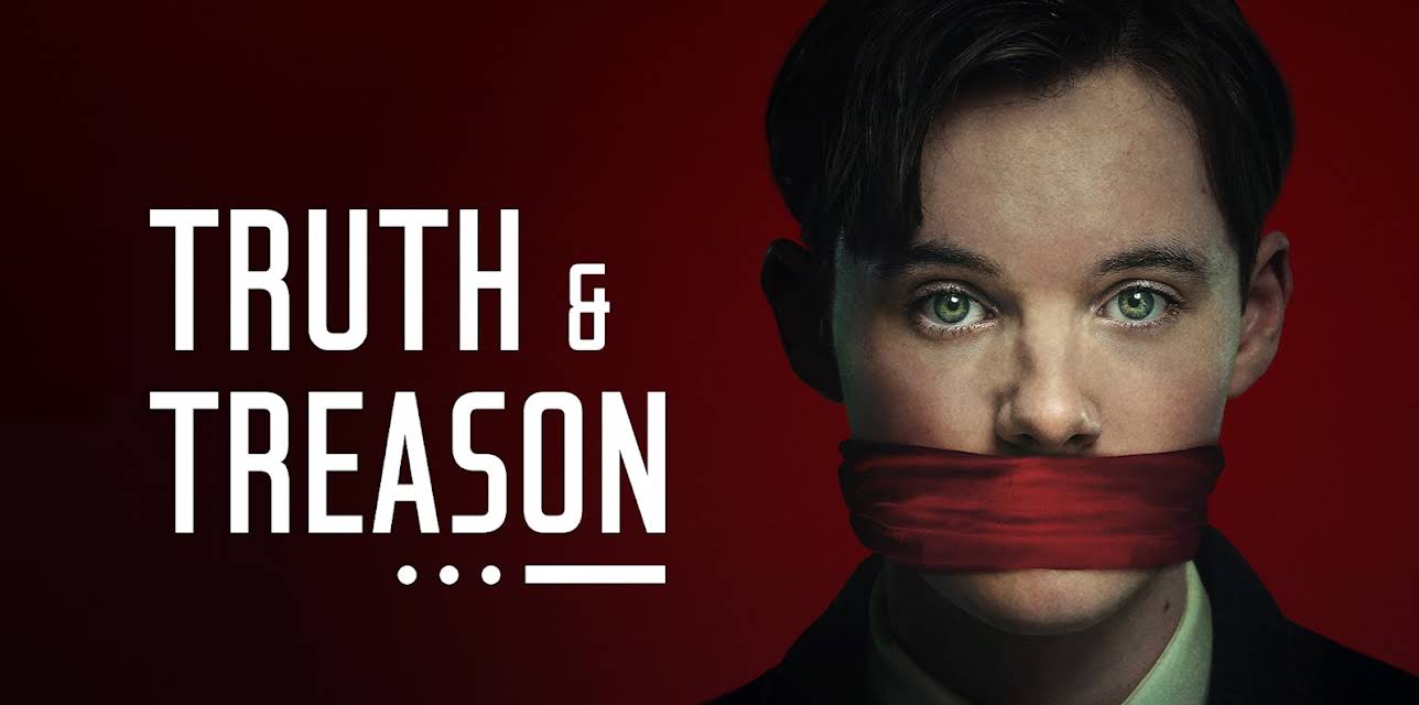 Truth & Treason - Theatrical Version (2025)