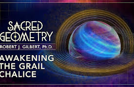 Sacred Geometry: Spiritual Science: Awakening the Grail Chalice