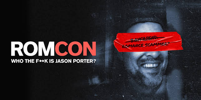 ROMCON: Who The F**k is Jason Porter?