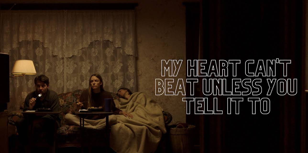 My Heart Can't Beat Unless You Tell It To (2021)