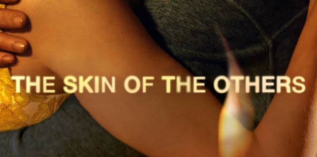 The Skin of the others (2018)