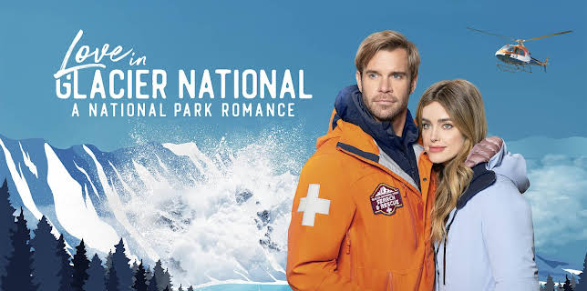 Love in Glacier National: A National Park Romance (2023)