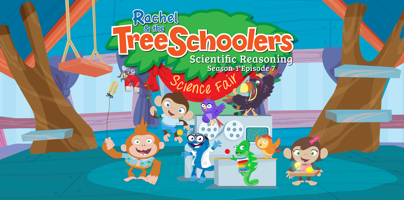 Rachel and the TreeSchoolers Season 1 Episode 7: Scientific Reasoning