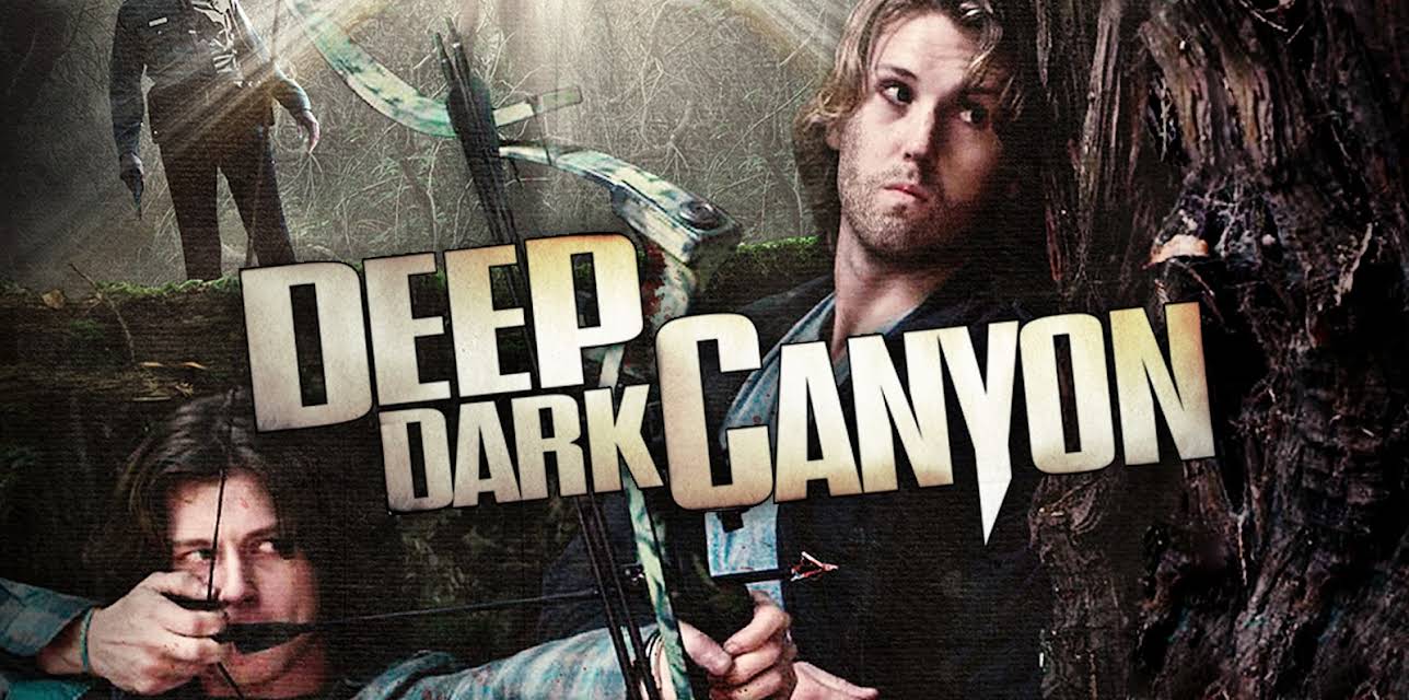 Deep Dark Canyon (2013)