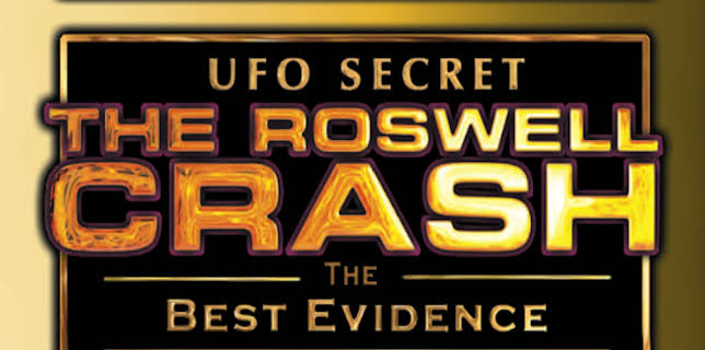 UFO Secret: The Roswell Crash - The Best Evidence (2026)