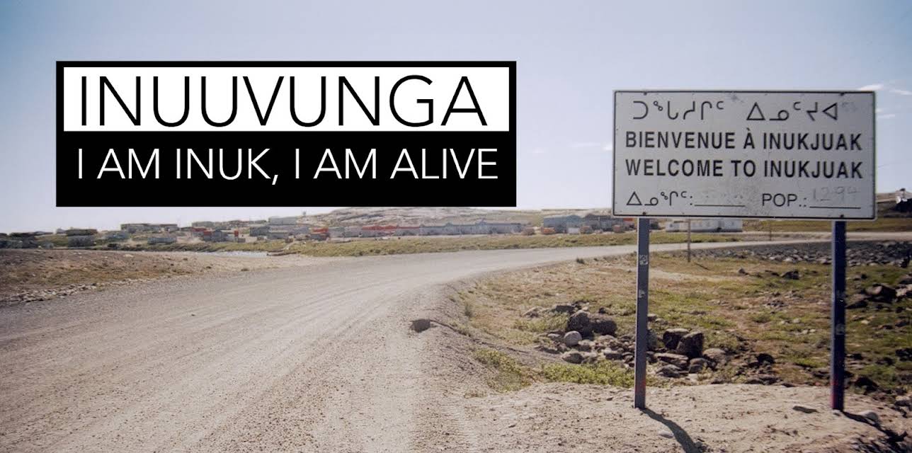 Inuuvunga - I Am Inuk, I Am Alive (2005)