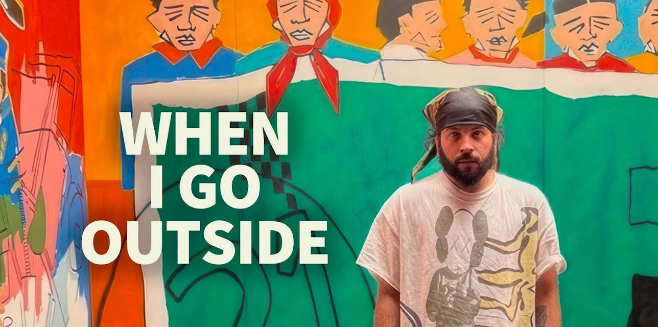 When I Go Outside (2022)