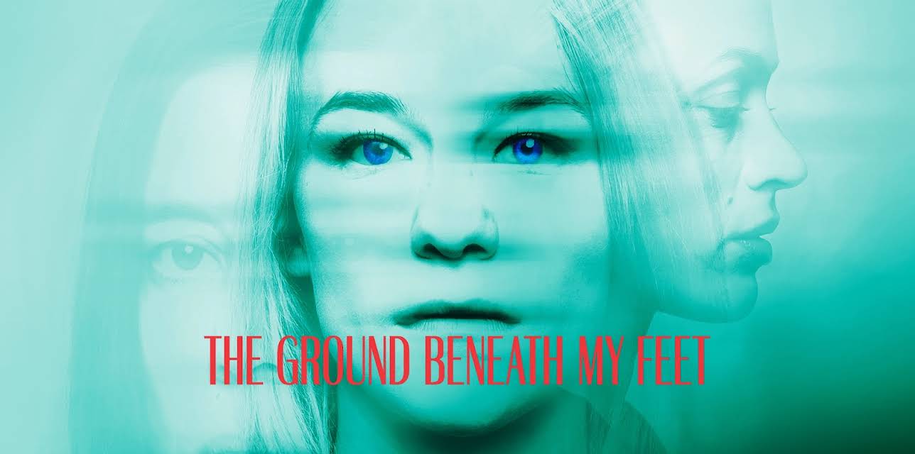 The Ground Beneath My Feet (2019)