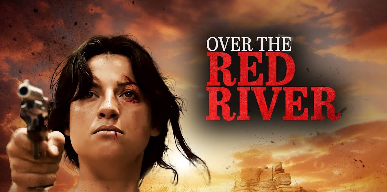 Over the Red River (2024)