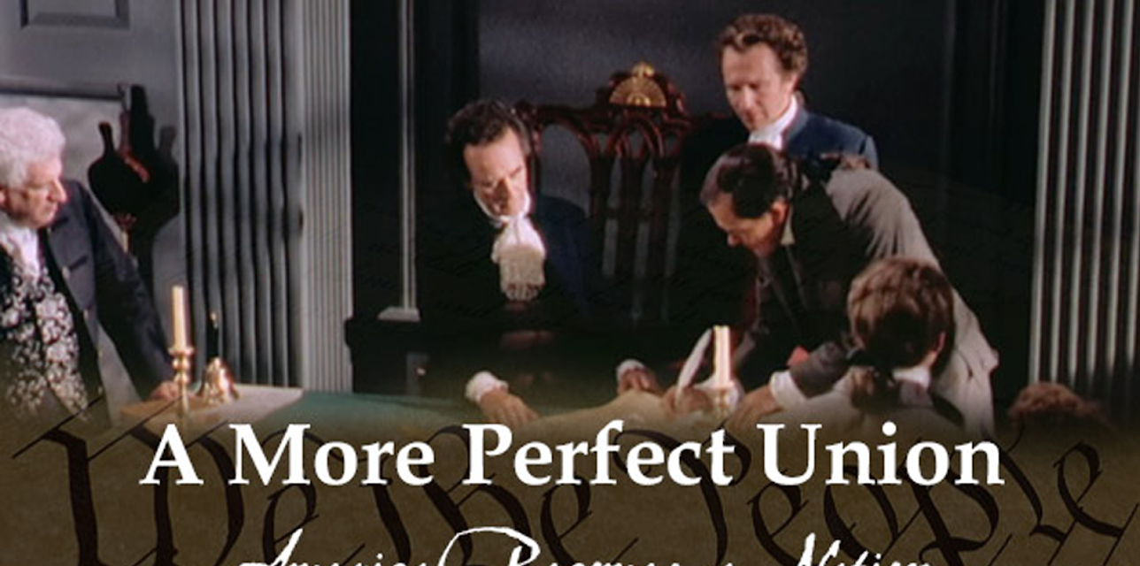 A More Perfect Union: America Becomes a Nation (2022)