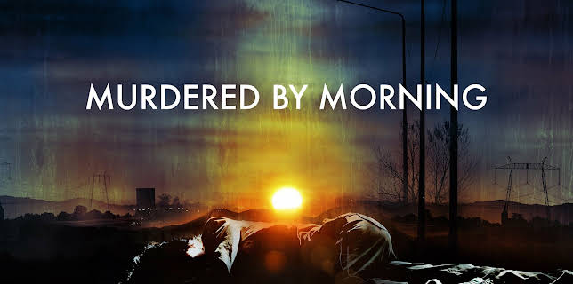 Murdered By Morning, Season 1