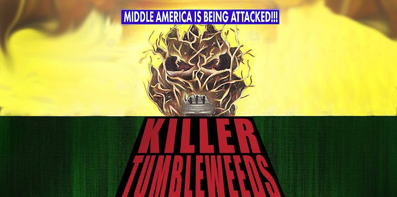 Killer Tumbleweeds (2008)