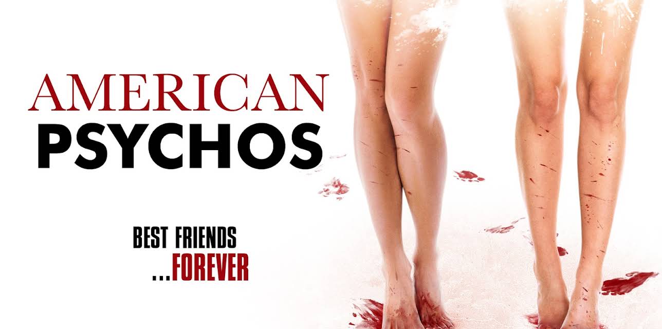 American Psychos (2019)